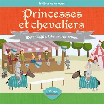 Couverture du livre « Princesses et chevaliers » de  aux éditions Circonflexe