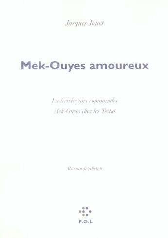 Couverture du livre « Mek-ouyes amoureux » de Jacques Jouet aux éditions P.o.l