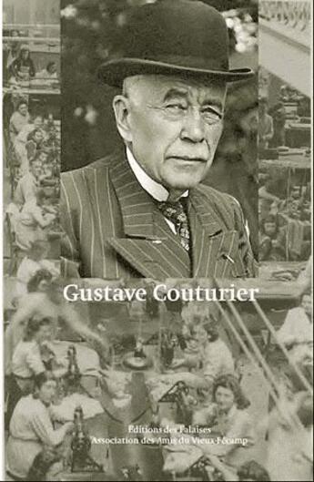 Couverture du livre « Gustave Couturier » de Michel Lion aux éditions Des Falaises