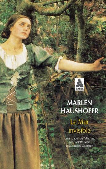 Couverture du livre « Le mur invisible » de Marlen Haushofer aux éditions Actes Sud