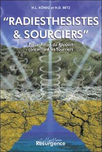 Couverture du livre « Radiesthesistes et sourciers » de Betz/Konig aux éditions Marco Pietteur