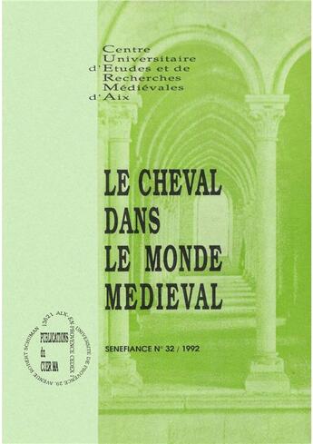 Couverture du livre « Le cheval dans le monde medieval » de  aux éditions Pu De Provence