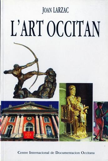 Couverture du livre « L'Art Occitan » de Larzac J aux éditions Cido