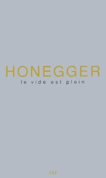 Couverture du livre « Le vide est plein » de Gottfried Honegger aux éditions Jannink