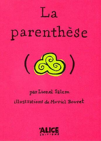 Couverture du livre « La parenthese » de Salem/Bouret aux éditions Alice