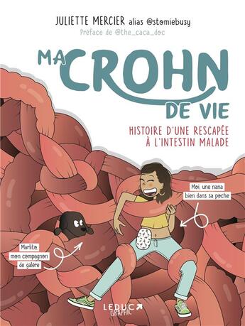 Couverture du livre « Ma Crohn de vie : histoire d'une rescapée à l'intestin malade » de Stomie Busy aux éditions Leduc