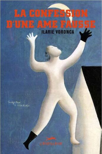 Couverture du livre « La confession d'une âme fausse » de Ilarie Voronca aux éditions L'eveilleur Editions