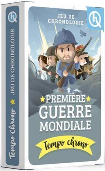 Couverture du livre « Tempo chrono premiere guerre mondiale » de  aux éditions Quelle Histoire