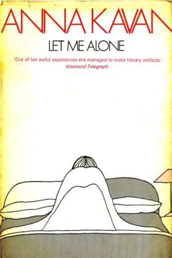 Couverture du livre « Let Me Alone » de Kavan Anna aux éditions Owen Peter Publishers