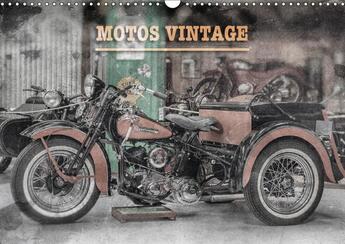 Couverture du livre « Motos vintage calendrier mural 2018 din a3 horizontal - exposition de motos anciennes » de Planche T aux éditions Calvendo