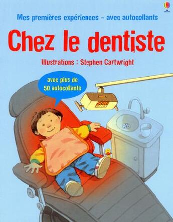 Couverture du livre « Chez le dentiste » de Civardi Anna aux éditions Usborne