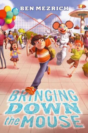 Couverture du livre « Bringing Down the Mouse » de Ben Mezrich aux éditions Simon & Schuster Books For Young Readers