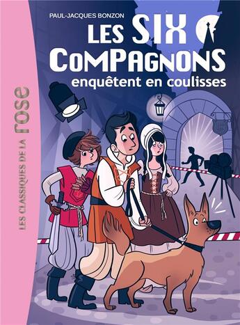 Couverture du livre « Les six compagnons t.5 ; les six compagnons enquêtent en coulisses » de Paul-Jacques Bonzon aux éditions Hachette Jeunesse