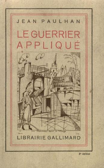 Couverture du livre « Le Guerrier Applique » de Jean Paulhan aux éditions Gallimard