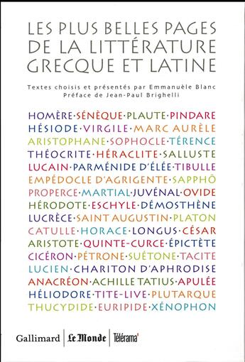 Couverture du livre « Les plus belles pages de la littérature grecque et latine » de Emmanuele Blanc aux éditions Gallimard