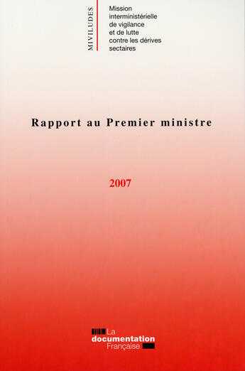 Couverture du livre « Rapport d'activité 2007 de la Miviludes » de  aux éditions Documentation Francaise