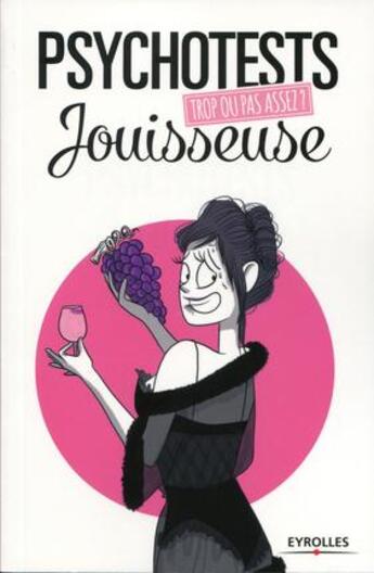 Couverture du livre « Trop ou pas assez jouisseuse » de Diane Constantin et Lena Martin aux éditions Eyrolles