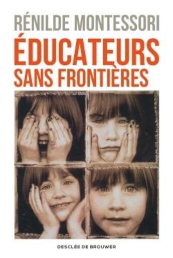 Couverture du livre « Educateurs sans frontieres » de Montessori/Valois aux éditions Desclee De Brouwer