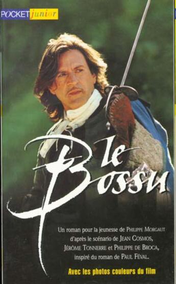 Couverture du livre « Le bossu » de Morgaut Philippe aux éditions Pocket Jeunesse