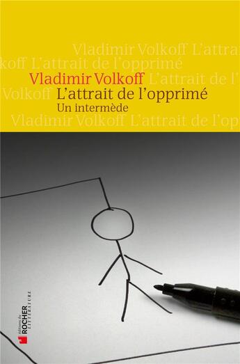 Couverture du livre « La supplique du perdant » de Vladimir Volkoff aux éditions Rocher
