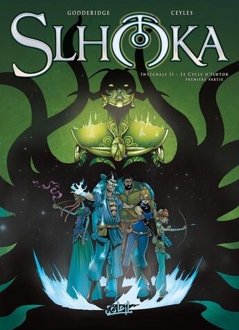 Couverture du livre « Slhoka : Intégrale vol.2 : Tomes 5 à 7 : le cycle d'Ishtor Tome 1 » de Ulrig Godderidge et Ceyles aux éditions Soleil