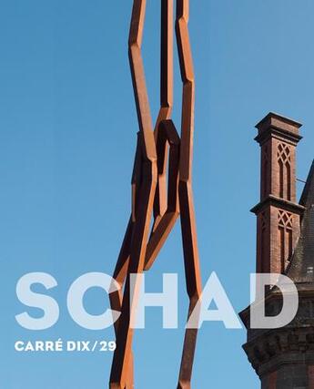 Couverture du livre « Schad - carre dix/29 » de  aux éditions Locus Solus