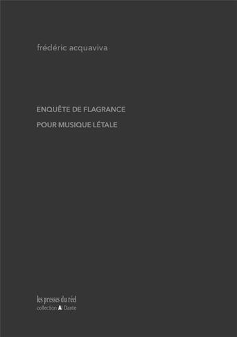 Couverture du livre « Enquête de flagrance pour musique létale » de Frederic Acquaviva aux éditions Les Presses Du Reel