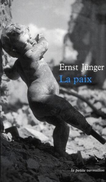 Couverture du livre « La paix » de Ernst Junger aux éditions Table Ronde