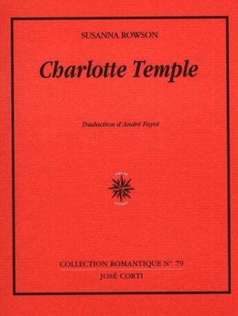 Couverture du livre « Charlotte Temple » de Susanna Rowson aux éditions Corti