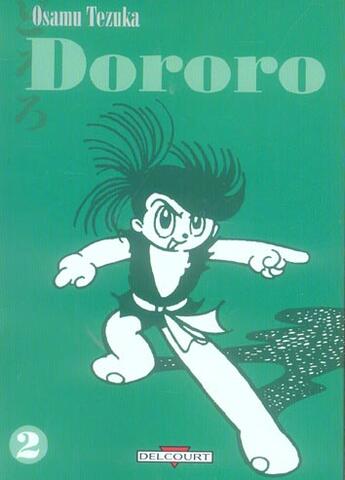 Couverture du livre « Dororo Tome 2 » de Osamu Tezuka aux éditions Delcourt