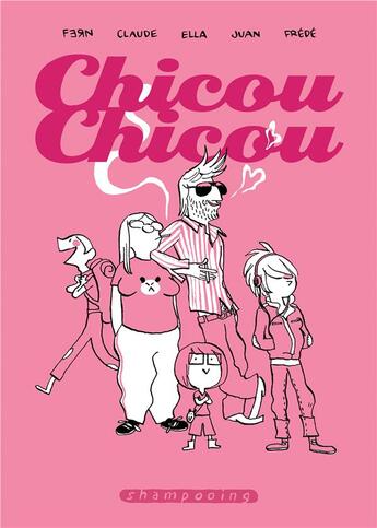 Couverture du livre « Chicou Chicou » de  aux éditions Delcourt