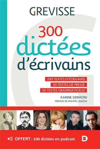 Couverture du livre « 300 dictées d'écrivains » de Karine Germoni aux éditions De Boeck Superieur