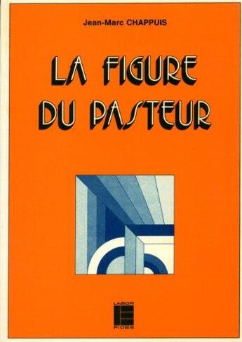 Couverture du livre « Figure du pasteur lab » de  aux éditions Labor Et Fides