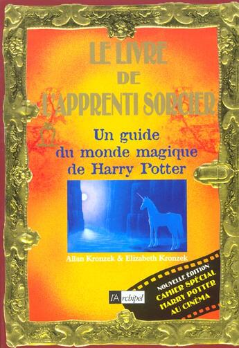 Couverture du livre « Le livre de l'apprenti sorcier - edition 2002 » de Kronzek aux éditions Archipel