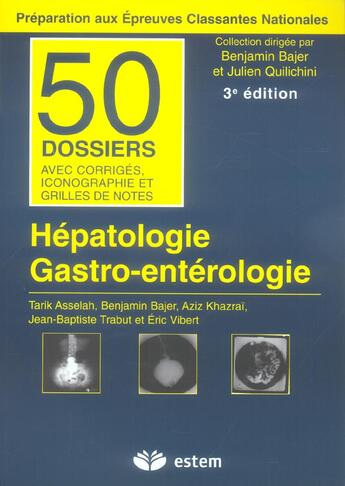 Couverture du livre « Hépatologie; gastro-entérologie (3e édition) » de Bajer aux éditions Estem