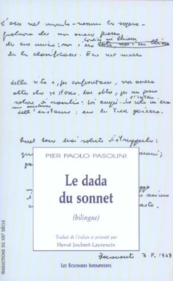 Couverture du livre « Le dada du sonnet » de Pier Paolo Pasolini aux éditions Solitaires Intempestifs