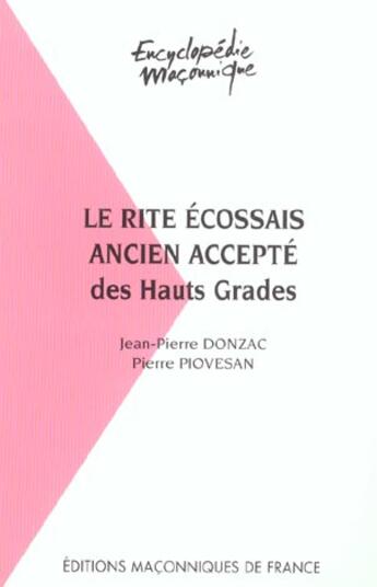 Couverture du livre « Le Rite Ecossais Ancien Accepte Des Hauts Grades » de Donzac aux éditions Edimaf