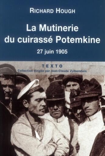 Couverture du livre « La mutinerie du cuirassé Potemkine ; 27 juin 1905 » de Richard Hough aux éditions Tallandier