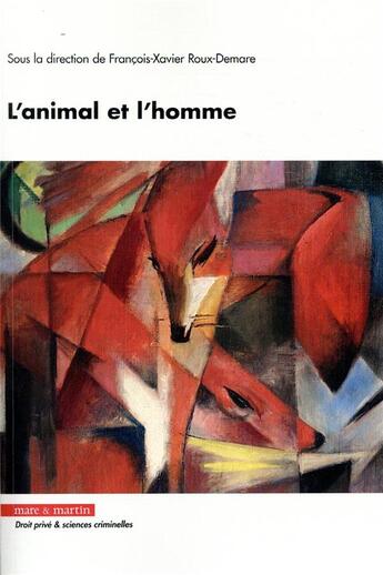 Couverture du livre « L'animal et l'homme » de Francois-Xavier Roux-Demare aux éditions Mare & Martin