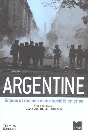 Couverture du livre « Argentine » de Quattrocchi/Woi aux éditions Felin