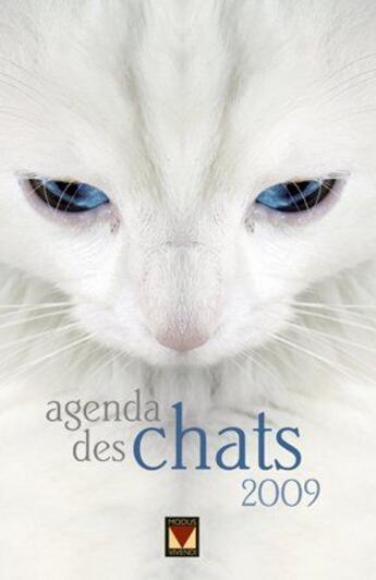 Couverture du livre « Agenda des chats (2009) » de  aux éditions Modus Vivendi