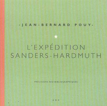 Couverture du livre « Expedition sanders hardmuth » de Pouy Jb aux éditions Contrebandiers