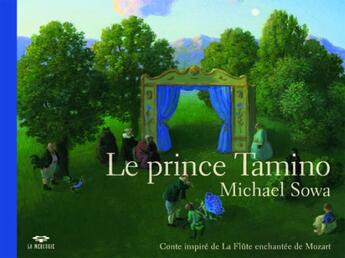 Couverture du livre « Le prince Tamino » de Michael Sowa aux éditions Mercurie