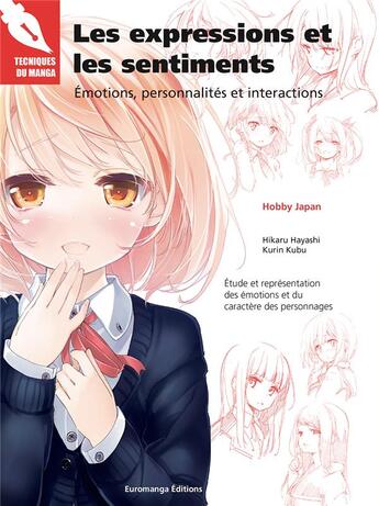 Couverture du livre « Les expressions et les sentiments ; émotions, personnalités et interactions » de Hikaru Hayashi et Kurin Kubu aux éditions Euromanga