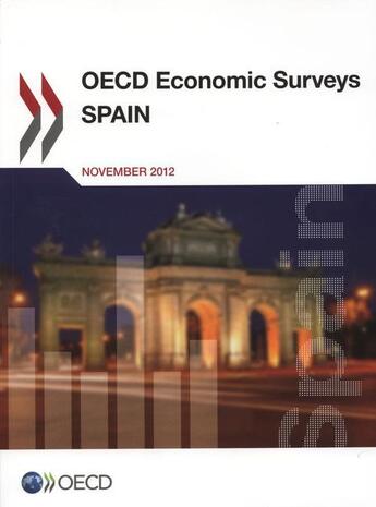 Couverture du livre « Spain 2012 - oecd economic surveys » de Ocde aux éditions Ocde