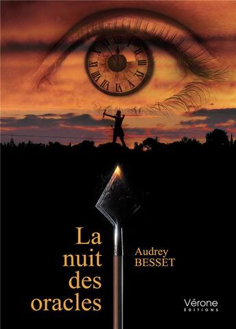 Couverture du livre « La nuit des oracles » de Audrey Besset aux éditions Verone