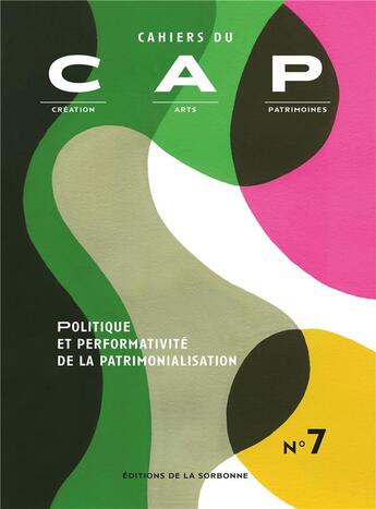 Couverture du livre « Politique et performativité de la patrimonialisation » de  aux éditions Editions De La Sorbonne