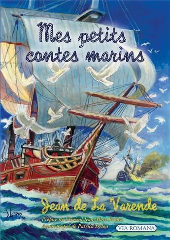 Couverture du livre « Mes petits contes marins » de Jean De La Varende aux éditions Via Romana