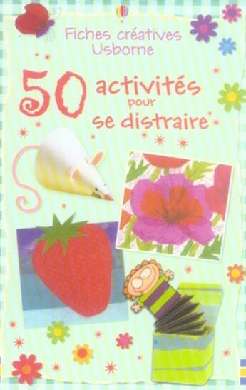 Couverture du livre « 50 activites pour se distraire » de Gilpin/Lacey aux éditions Usborne