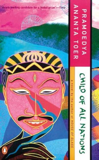 Couverture du livre « Child of All Nations » de Pramoedya Ananta Toer aux éditions Penguin Group Us